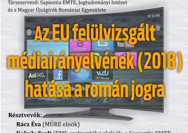 Az EU felülvizsgált médiairányelvének (2018) hatása a román jogra