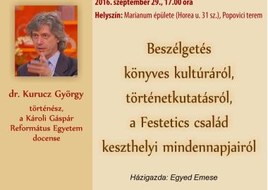 Beszélgetés Kurucz Györggyel könyves kultúráról, történetkutatásról, a Festetics család keszthelyi mindennapjairól