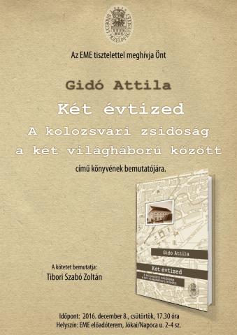 Gidó Attila: Két évtized. A kolozsvári zsidóság a két világháború között