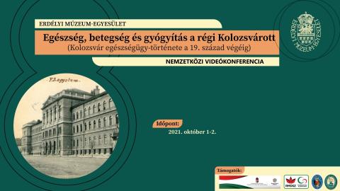 Egészség, betegség és gyógyítás a régi Kolozsvárott (Kolozsvár egészségügy-története a 19. század végéig)