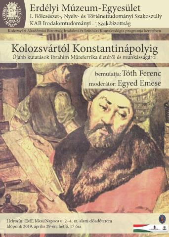 Kolozsvártól Konstantinápolyig. Újabb kutatások Ibrahim Müteferrika életéről és munkásságáról